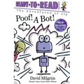 Poof! a Bot!: Ready-To-Read Ready-To-Go! - Paperback