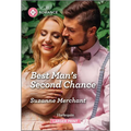 Best Man's Second Chance - Mass Market Paperbound