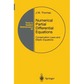 Numerical Partial Differential Equations: Conservation Laws and Elliptic Equations - Paperback