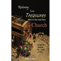 Restoring Lost Treasures Back to the Last-Days Church - Paperback