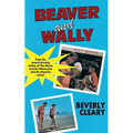 Beaver and Wally - Paperback