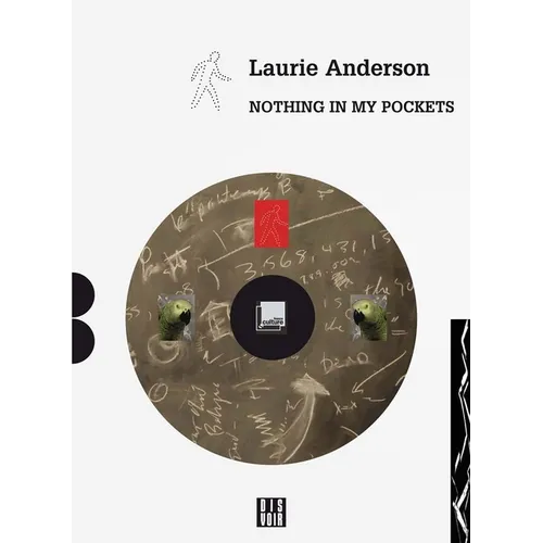 Laurie Anderson: Nothing in My Pockets: A Diary - Paperback
