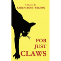 For Just Claws - Paperback
