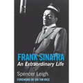 Frank Sinatra: An Extraordinary Life - Paperback