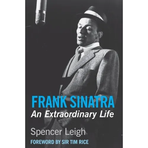 Frank Sinatra: An Extraordinary Life - Paperback