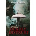 Deadly Distrust - Paperback