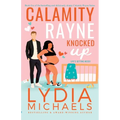 Calamity Rayne Knocked Up - Paperback