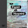 A Field of Nopes - Paperback