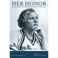 Her Honor: Rosalie Wahl and the Minnesota Women's Movement - Paperback