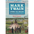 Mark Twain Among the Indians and Other Indigenous Peoples - Paperback