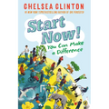Start Now!: You Can Make a Difference - Paperback