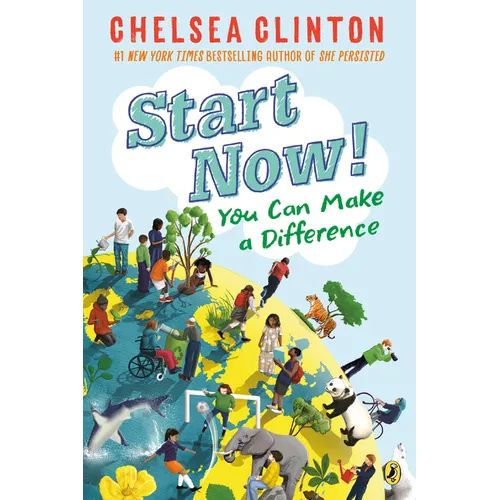 Start Now!: You Can Make a Difference - Paperback