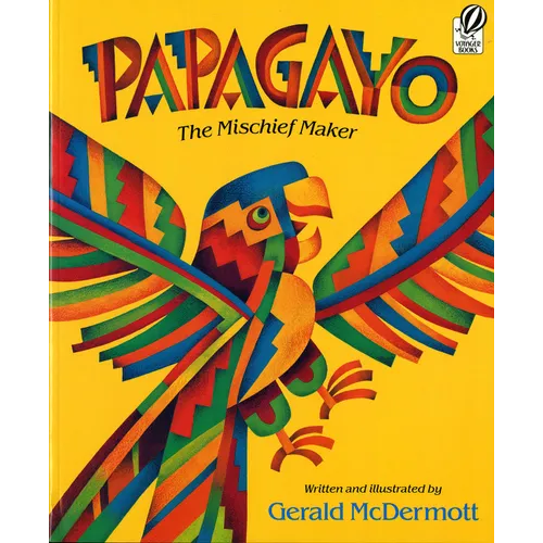 Papagayo: The Mischief Maker - Paperback