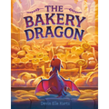 The Bakery Dragon - Hardcover