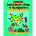 Dear Dragon Goes to the Aquarium - Hardcover