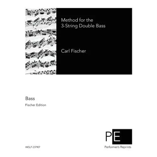 Method for the 3-String Double Bass - Paperback