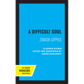 A Difficult Soul: Zinaida Gippius - Paperback