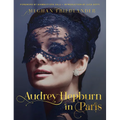 Audrey Hepburn in Paris - Hardcover