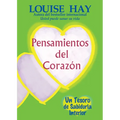 Pensamientos del Corazón: Un Tesoro de Sabiduria Interior = Heart Thoughts - Paperback