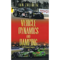 Vehicle Dynamics and Damping: First Revised Edition - Hardcover