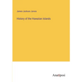 History of the Hawaiian Islands - Paperback