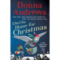 Owl Be Home for Christmas: A Meg Langslow Mystery - Paperback