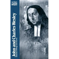 John and Charles Wesley: Selected Prayers, Hymns, Journal Notes, Sermons, Letters and Treatises - Paperback