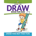 How To Draw Book For Kids: Draw This Not That Fun - Paperback
