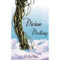 Divine Destiny - Paperback