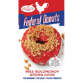 Federal Donuts: The (Partially) True Spectacular Story - Hardcover