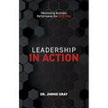 Leadership in Action: Maximizing Business Performance the SEPP Way - Paperback