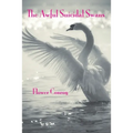 The Awful Suicidal Swans - Paperback