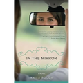 In the Mirror - Paperback