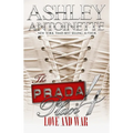 The Prada Plan 4: Love & War - Paperback