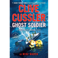 Clive Cussler Ghost Soldier - Paperback