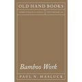 Bamboo Work - Paperback