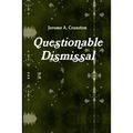 Questionable Dismissal - Paperback
