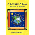 A Laugh a Day: Jokes to Keep the Doctor Away - Paperback