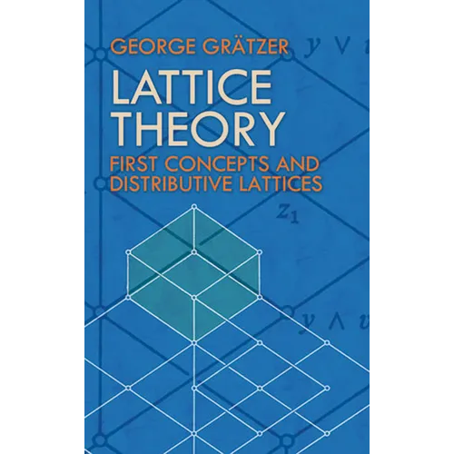 Lattice Theory: First Concepts and Distributive Lattices - Paperback