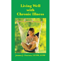 Living Well with Chronic Illness - Paperback