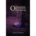 Obsessive Obsession - Paperback