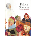 Prince Silencio - Board Book