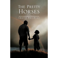 The Pretty Horses - Paperback