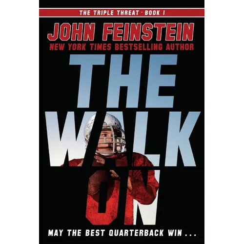 The Walk on (the Triple Threat, 1) - Paperback