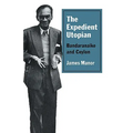 The Expedient Utopian: Bandaranaike and Ceylon - Paperback
