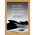 Writers' Journeys That Shaped Our World: In the Footsteps of the Literary Greats - Paperback