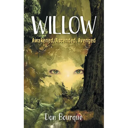 Willow: Awakened, Ascended, Avenged - Paperback