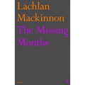 The Missing Months - Paperback