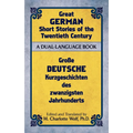 Great German Short Stories of the Twentieth Century: A Dual-Language Book - Paperback
