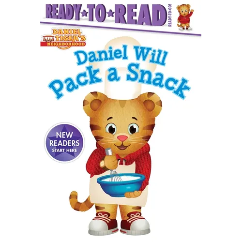 Daniel Will Pack a Snack: Ready-To-Read Ready-To-Go! - Paperback
